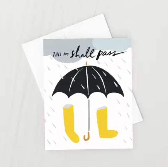 this too shall pass greeting card - Piper & Chloe